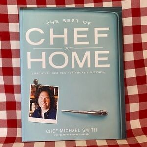 The Best of Chef at Home Michael Smith Cookbook